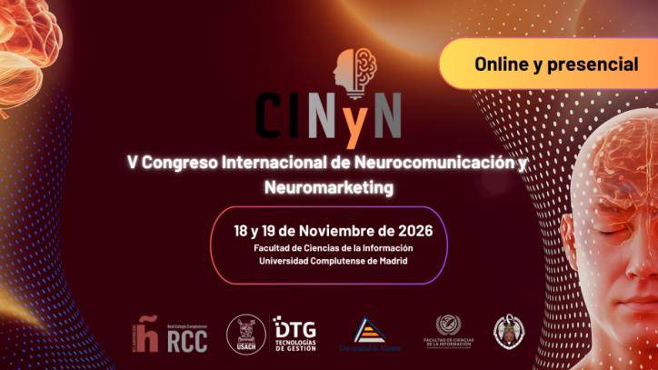 V Congreso Internacional de Neurocomunicación y Neuromarketing UCM 
